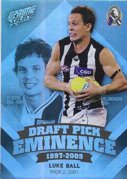 2013 Select Prime AFL - Draft Pick Eminence 1997-2009 #DPE18 Luke Ball Front